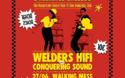 Akwaba: Bal Jamaïcain avec Blaze Sound – Welders – Conquering Sound