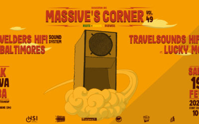 Massive’s Corner #49 le samedi 19 février 2022 à L’Akwaba !